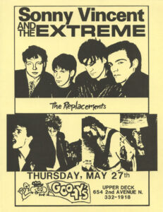 Sonny Vincent and The Extreme and The Replacements
